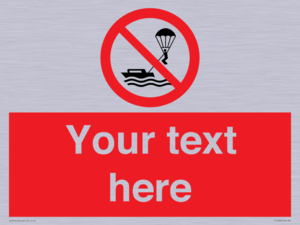 Custom No parasailing